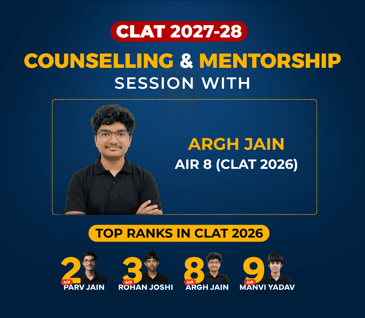 CLAT 2027-28 Counselling and Mentorship with Argh Jain, AIR 8